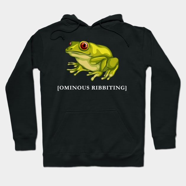 Ominous Ribbiting Hoodie by highcouncil@gehennagaming.com